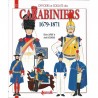 Les Carabiniers, 1679-1871