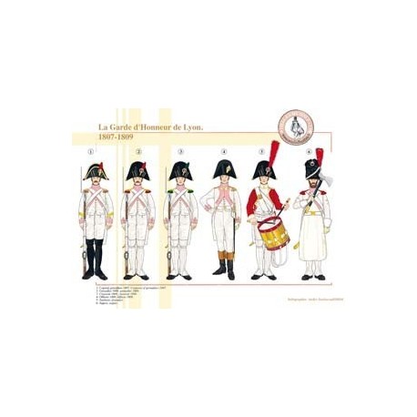 Die Ehrengarde von Lyon, 1807-1809