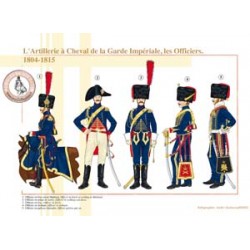 L'Artillerie à Cheval de la Garde Impériale, les Officiers, 1804-1815