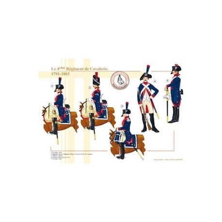 Le 4e Régiment de Cavalerie, 1791-1803